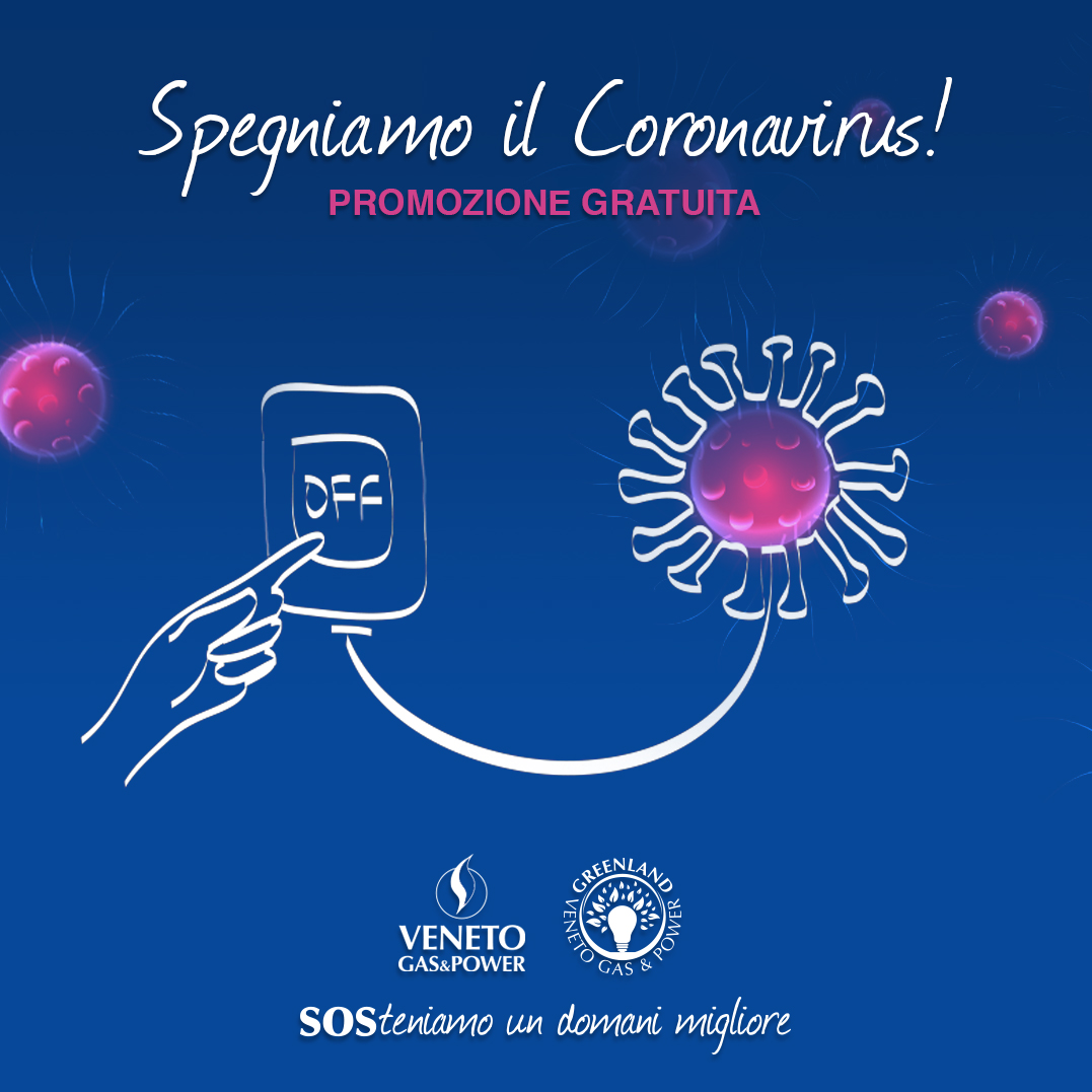 Spegniamo il Coronavirus! Offerta speciale per clienti domestici